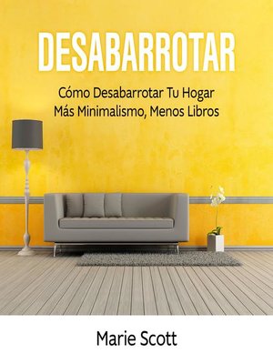 cover image of Desabarrotar